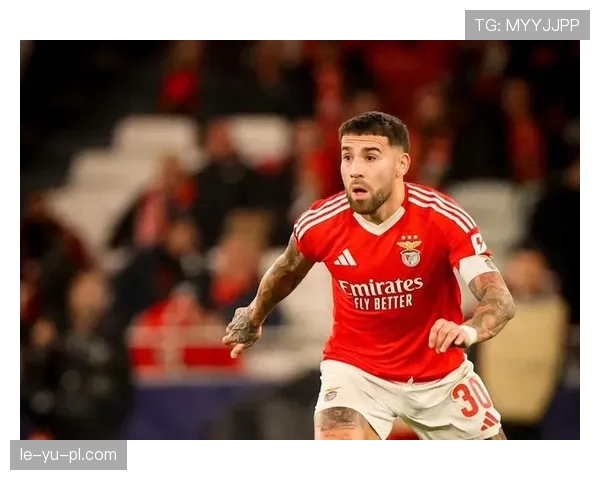 奥塔门迪稳健发挥助本菲卡再创辉煌，续写传奇篇章